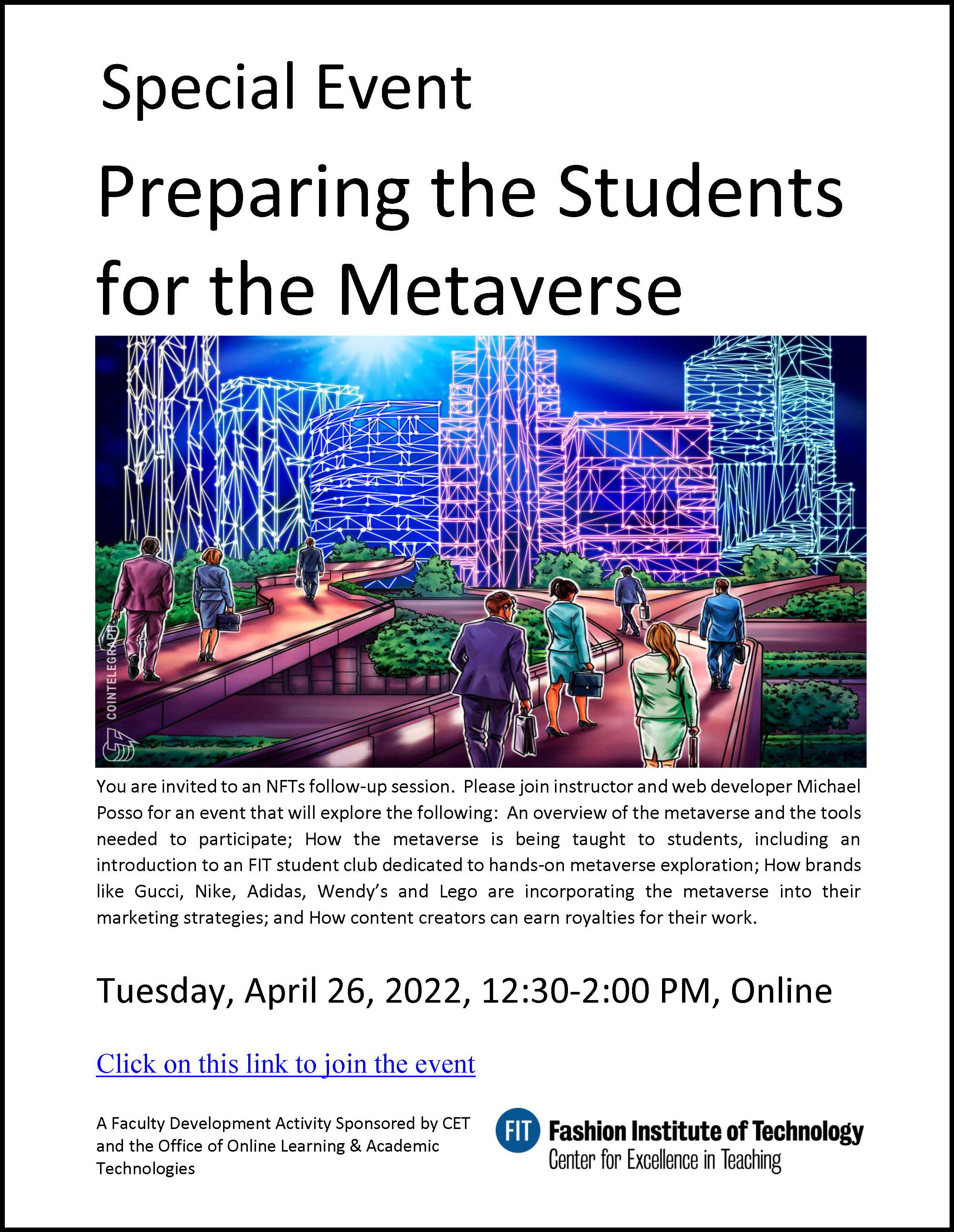 A promotional flyer for the 'Preparing Students for the Metaverse' event held on Tuesday, April 26, 2022. It includes a futuristic digital graphic of a person wearing a VR headset and details the event's focus on teaching the metaverse, brand strategies, and content creator royalties.