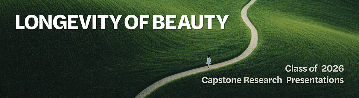 2026 capstone: longevity of beauty